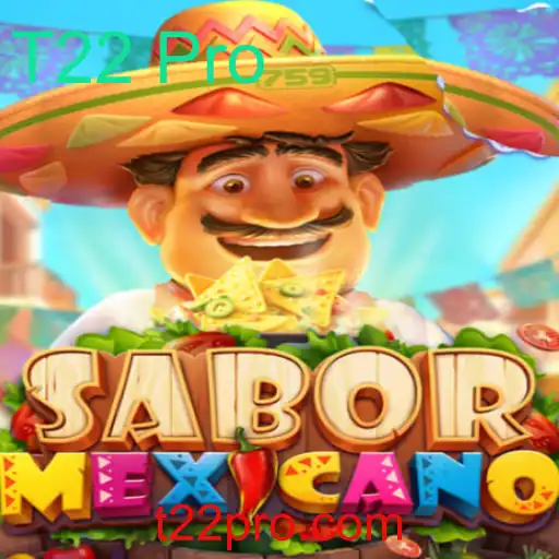 Explorando o Jogo SaborMexicano e a Estratégia T22 Pro