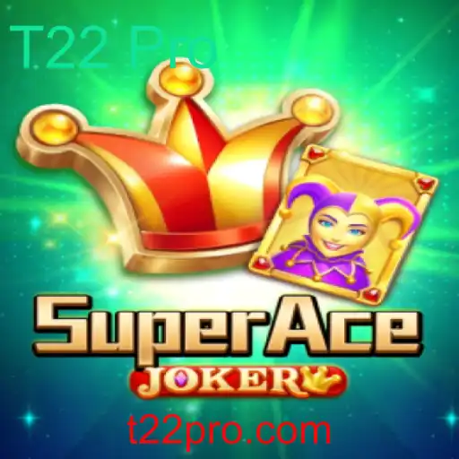 Descubra o Mundo de SuperAceJoker: Uma Nova Era no Jogo de Cartas com T22 Pro